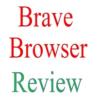 brave internet browser review